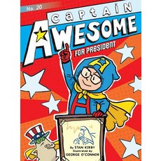 Captain Awesome for President Hardcover, Little Simon