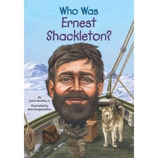Who Was Ernest Shackleton?, Grosset & Dunlap
