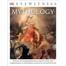 DK Eyewitness Books: Mythology Paperback, DK Publishing (Dorling Kindersley)