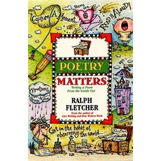 Poetry Matters: Writing a Poem from the Inside Out Paperback, HarperCollins