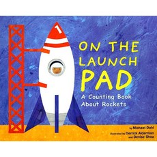 On the Launch Pad: A Counting Book about Rockets Paperback, Picture Window Books