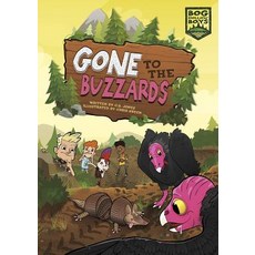 Gone to the Buzzards Library Binding, Stone Arch Books