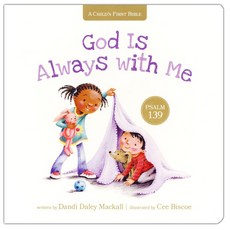 God Is Always with Me : Psalm 139(A Child's First Bible) Board book, TyndaleKids
