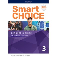 Smart Choice 3 : Teacher's Guide with Teachers Resource Center 4/E, OXFORDUNIVERSITYPRESS