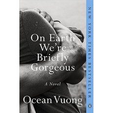 On Earth We''re Briefly Gorgeous, Random House Penguin Books