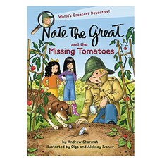 Nate the Great and the Missing Tomatoes : World's Greatest Detective!, Yearling