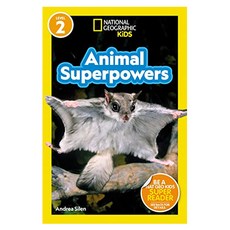 National Geographic Kids Readers Level 2 : Animal Superpowers, Disney Publishing Group