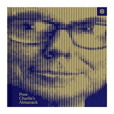 Poor Charlie''s Almanack:The Essential Wit and Wisdom of Charles T. Munger, Stripe Press Stripe Press