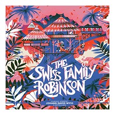 The Swiss Family Robinson, Union Square Kids
