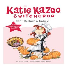 Don't Be Such a Turkey!, Grosset & Dunlap