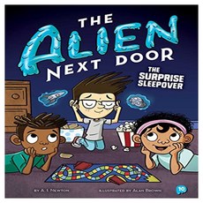 The Alien Next Door 10 : The Surprise Sleepover, Little Bee Books