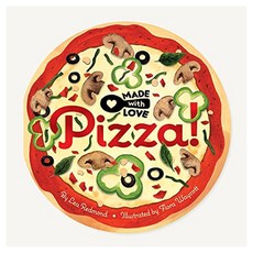Made with Love : Pizza!, Chronicle Books