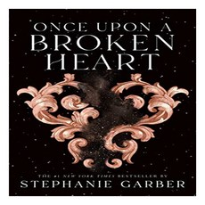 Once Upon a Broken Heart, Flatiron Books