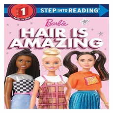 Step into Reading 1 : Barbie : Hair is Amazing, Random House Books for Young Readers