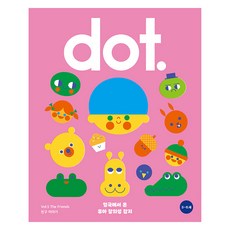 dot. : 친구 이야기, 아노락코리아