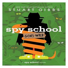Spy School Goes Wild:, Simon & Schuster Books for Y..