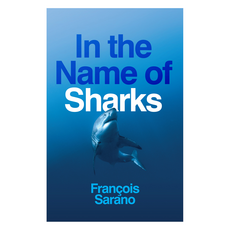 In the Name of Sharks 반양장, Wiley