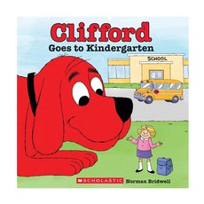 Clifford Goes to Kindergarten, Scholastic Inc.