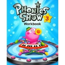 Phonics Show Workbook, BUILD&GROW, 3권