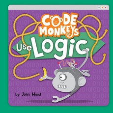 Code Monkeys Use Logic Paperback, Crabtree Publishing Company