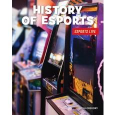 History of Esports Paperback, Cherry Lake Publishing