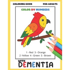 Adult Color by numbers coloring book: Simple and Easy Color By Number Coloring  Book for Adults (Paperback)