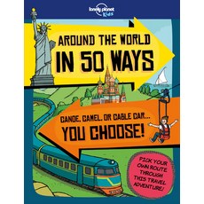 Around the World in 50 Ways Paperback, Lonely Planet, English, 9781786577566