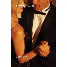 (영문도서) Dating Rulez Paperback, Independently Published, English, 9781983314100