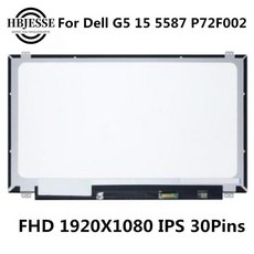 15.6 "풀 HD 1920x1080 IPS 델 G5 5587 P72F002 전면 LED 디스플레이 스크린 패널 교체 30 핀, 01 1920X1080 IPS 30PIN, 1개