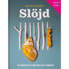 (영문도서) Swedish Slöjd: 18 Beginners'' Wood and Textile Projects Hardcover, Batsford, English, 9781849949569