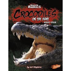 Crocodiles: On the Hunt Paperback, Capstone Press