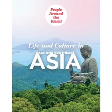 Life and Culture in East and Southeast Asia Library Binding, PowerKids Press, English, 9781725321823