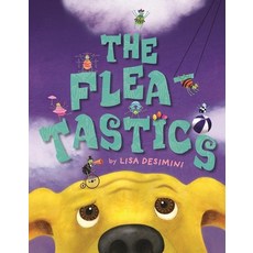 (영문도서) The Fleatastics Hardcover, Astra Young Readers, English, 9781629793030