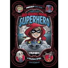 Red Riding Hood Superhero: A Graphic Novel Hardcover, Stone Arch Books