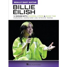 Billie Eilish: Really Easy Guitar Songbook: 14 Songs with Chords Lyrics & Basic Tab Paperback