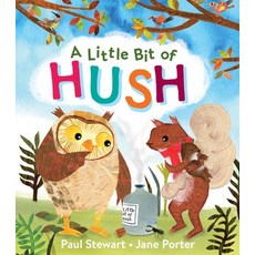 (영문도서) A Little Bit of Hush Hardcover, Otter-Barry Books, English, 9781913074494