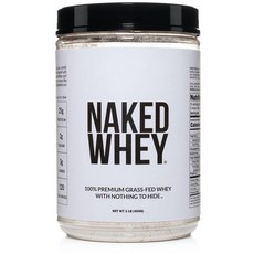 (미국직배) 네이키드 웨이 프로틴 단백질 파우더 그래스피드 기본맛 454g Naked Grass Fed Whey Protein Powder Undenatured No Gmos, 1개