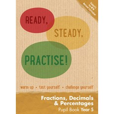 (영문도서) Ready Steady Practise! - Year 5 Fractions Decimals and Percentages Pupil Book Paperback, Keen Kite Books, English, 9780008161897