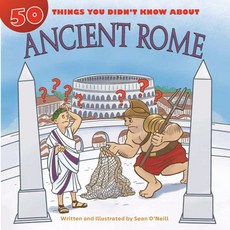 50 Things You Didn't Know about Ancient Rome Paperback, Red Chair Press