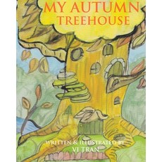(영문도서) My Autumn Treehouse Paperback, VI Tran, English, 9780645275001