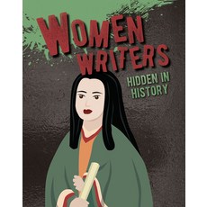 Women Writers Hidden in History Hardcover, Crabtree Publishing Company