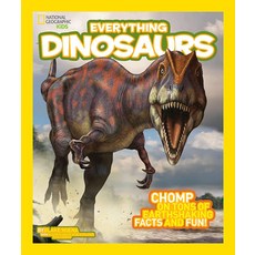 (영문도서) Everything Dinosaurs Hardcover, National Geographic Kids, English, 9781426314971