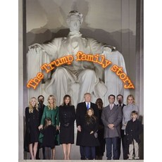 The Trump family story: The family that rules America Paperback, Independently Published