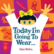 (영문도서) Today I'm Going to Wear... Board Books, Pow! Kids Books, English, 9781576877180