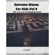 (영문도서) Extreme Mazes For Kids Vol 9: 100+ Fun and Challenging Mazes Paperback, Mazes for Kids America, English, 9781801412247