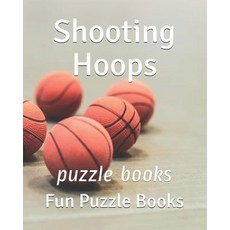 (영문도서) Shooting Hoops: puzzle books Paperback, Independently Published, English, 9781096228752