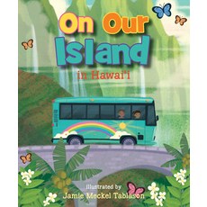 (영문도서) On Our Island in Hawaii Board Books, Beachhouse Pub.
