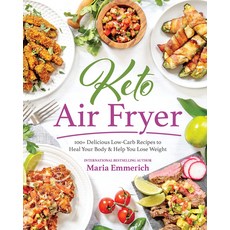 Keto Air Fryer: 100＋ Delicious Low-Carb Recipes to Heal Your Body Help You Lose Weight, 1개