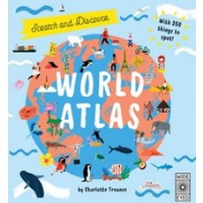 Scratch and Learn World Atlas:, Wide Eyed Editions