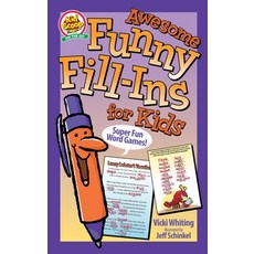 (영문도서) Awesome Funny Fill-Ins for Kids: Super Fun Word Games! Paperback, Happy Fox Books, English, 9781641242387